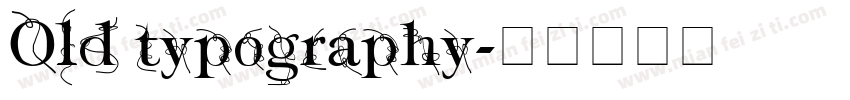 Old typography字体转换